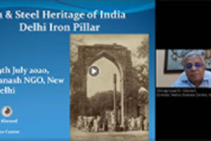 Videolink-of-Lecture-on-Iron-&-Steel-Heritage-of-India-Delhi-Iron-Pillar-by-Shri-S-M-Khened,-Director,-NSC-Mumbai